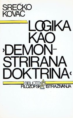 Logika kao "demonstrirana doktrina". Formalna logika u Kanta i najranija recepcija njezinih aspekata u Hrvatskoj