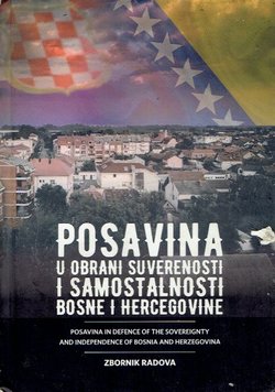 Posavina u obrani suverenosti i samostalnosti Bosne i Hercegovin