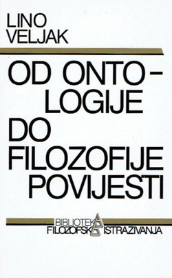 Od ontologije do filozofije povijesti