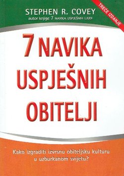 7 navika uspješnih obitelji (3.izd.)