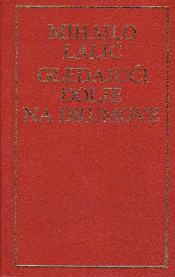 Gledajući dolje na drumove