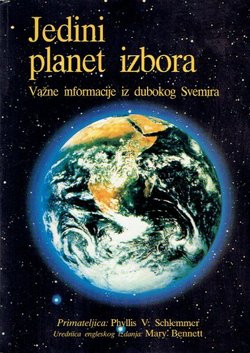 Jedini planet izbora. Važne informacije iz dubokog Svemira