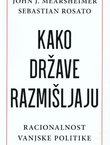Kako države razmišljaju. Racionalnost vanjske politike