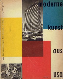Moderne Kunst aus USA. Aus den Sammlungen des Museum of Modern Art New York
