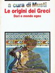 Le origini dei Greci. Dori e mondo egeo