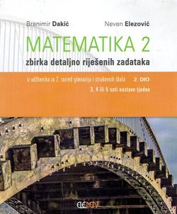 Matematika 2. 2.dio. Zbirka detaljno riješenih zadataka