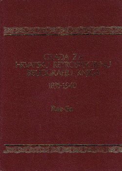 Građa za hrvatsku retrospektivnu bibliografiju knjiga 1835-1940. 19. (Rae-Sa)