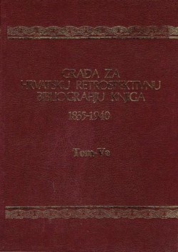 Građa za hrvatsku retrospektivnu bibliografiju knjiga 1835-1940. 23. (Tom-Ve)