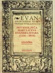 Pet stoljeća Marulićeva Evanđelistara (1516-2016)