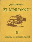 Zlatni danci (3.izd.)