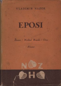 Eposi (Živana / Medvjed Brundo / Utva / Ahasver)