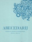 Abecedarij prigodom 30. obljetnice Pazinskog kolegija 1993./94.-2023./24.