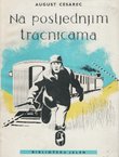 Na posljednjim tračnicama