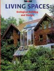 Living Spaces. Ecological Building and Design