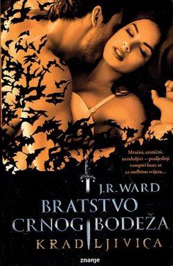 Bratstvo crnog bodeža 22. Kradljivica