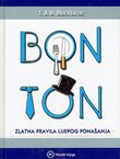 Bonton. Zlatna pravila lijepog ponašanja