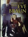 Izgubljeni život Eve Braun