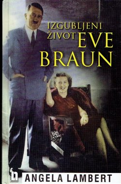 Izgubljeni život Eve Braun