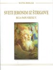 Sveti Jeronim iz Štrigove. Bula pape Nikole V.
