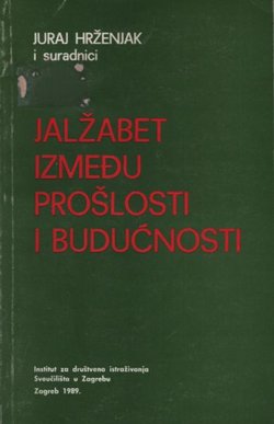 Jalžabet između prošlosti i budućnosti. Stočetrdeset godina u životu jednog sela