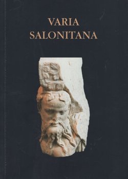 Varia Salonitana. Katalog izložbe. Arheološka zbirka Marka Matijevića u Solinu