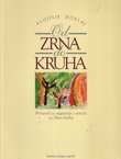 Od zrna do kruha. Priručnik za odgojitelje i učitelje uz Dane kruha