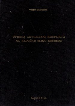 Utjecaj aktualnog konflikta na kliničku sliku neuroze