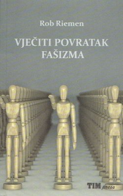 Vječiti povratak fašizma