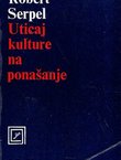 Uticaj kulture na ponašanje