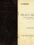 Piljci i kržine. Uspomene i refleksije iz taoštva i internacije 1914.-1917.