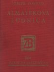 Almayerova ludnica. Roman s malajskih otoka