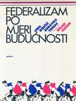 Federalizam po mjeri budućnosti
