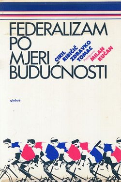 Federalizam po mjeri budućnosti