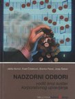 Nadzorni odbori. Vodič kroz sustav korporativnog upravljanja