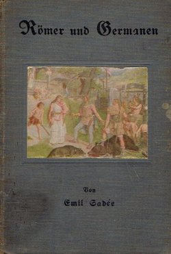 Römer und Germanen I.