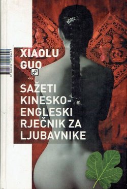 Sažeti kinesko-engleski rječnik za ljubavnike