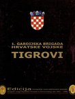 1. gardijska brigada Hrvatske vojske Tigrovi