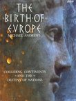 The Birth of Europe