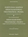 Postupan razvoj međunarodnog trgovačkog prava / Međunarodno trgovačko pravo