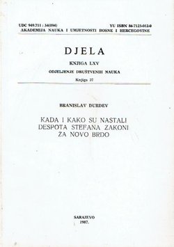 Kada i kako su nastali despota Stefana zakoni za Novo Brdo