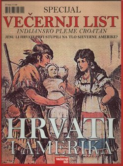 Hrvati i Amerika. Indijansko pleme Croatan (Specijal Večernji list)