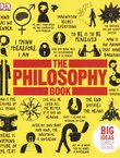 The Philosophy Book. Big Ideas Simply Explained