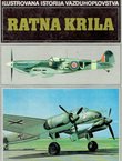 Ilustrovana istorija vazduhoplovstva. Ratna krila