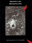 Spomenici u ratu / Monuments at War