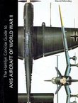 The Hamlyn Concise Guide to Axis Aircraft of World War II