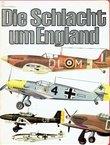 Die Schlacht um England