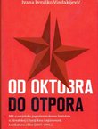 Od Oktobra do otpora. Mit o sovjetsko-jugoslavenskom bratstvu u Hrvatskoj i Rusiji kroz književnost, karikaturu i film (1917.-1991.)