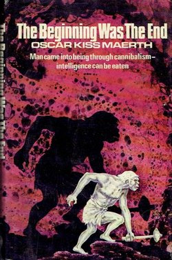 The Beginning Was The End