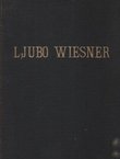 Ljubo Wiesner. Spomenica o 50-godišnjici