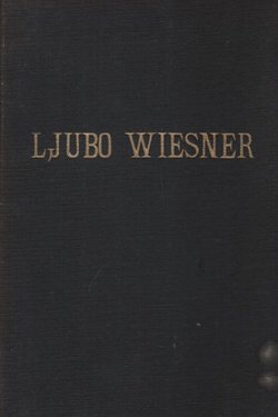 Ljubo Wiesner. Spomenica o 50-godišnjici